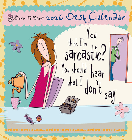 Born to Shop Easel Calendar 2026