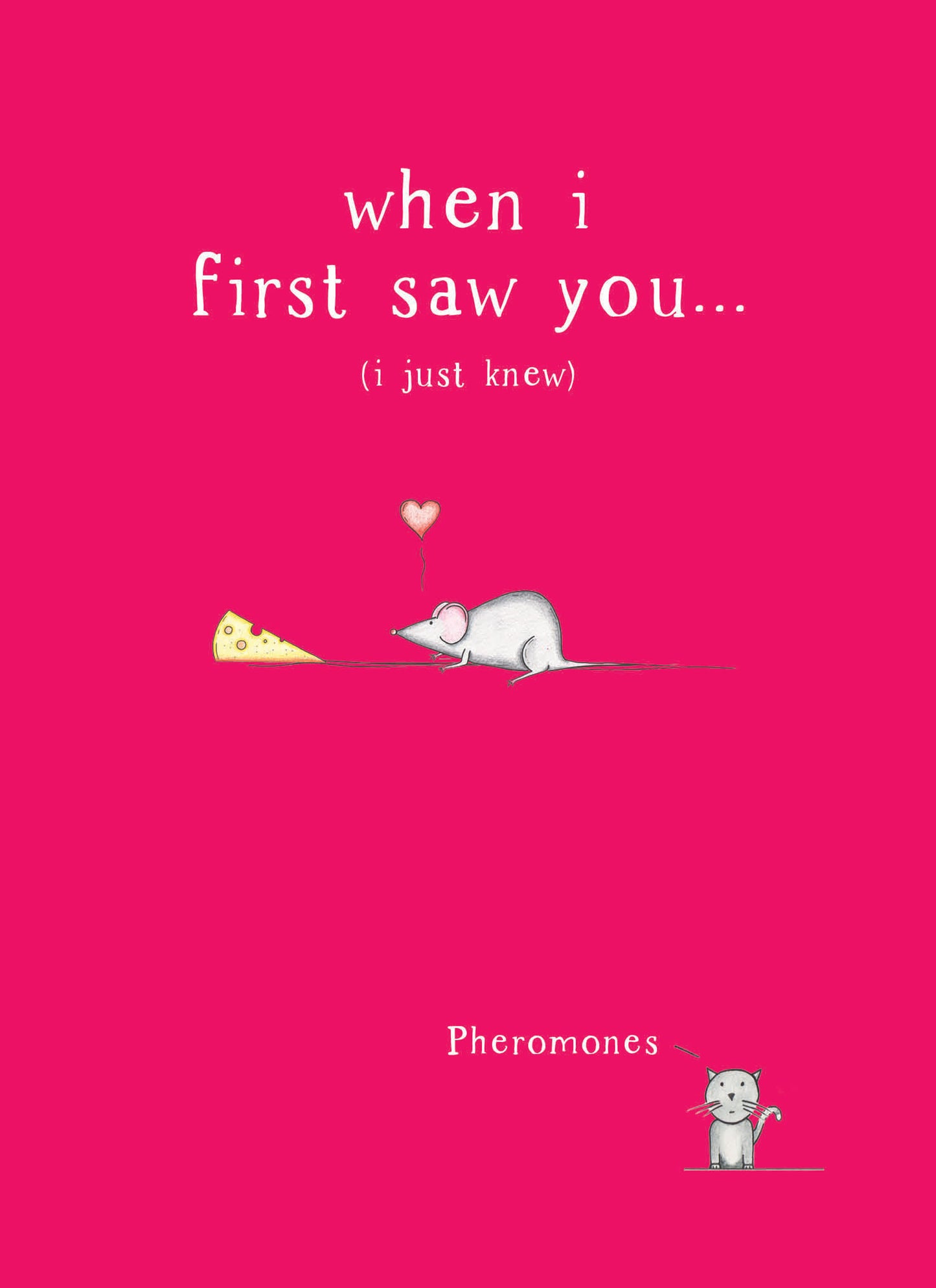 Valentines Day Card - When I First Saw You