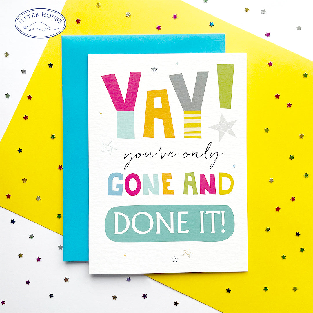 Congratulations Card - Only Gone & Done It