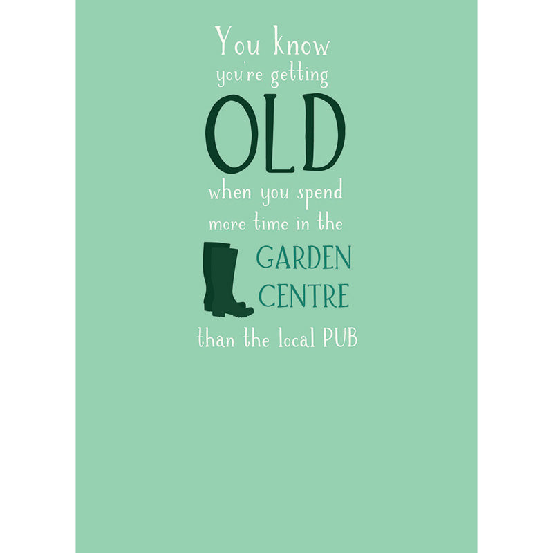 Just Saying Card - Garden Centre