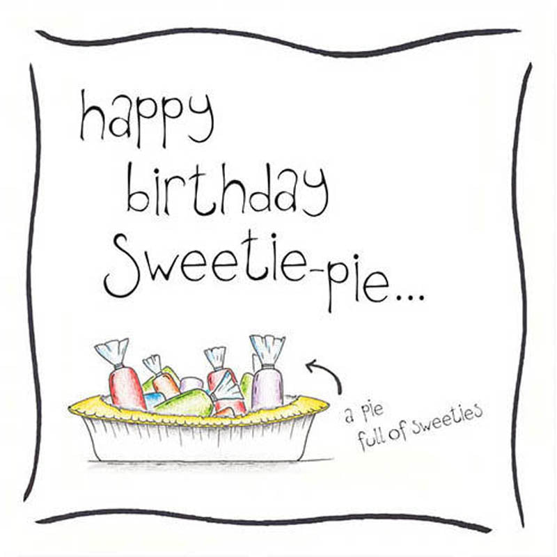 Alec's Cards - Sweetie Pie