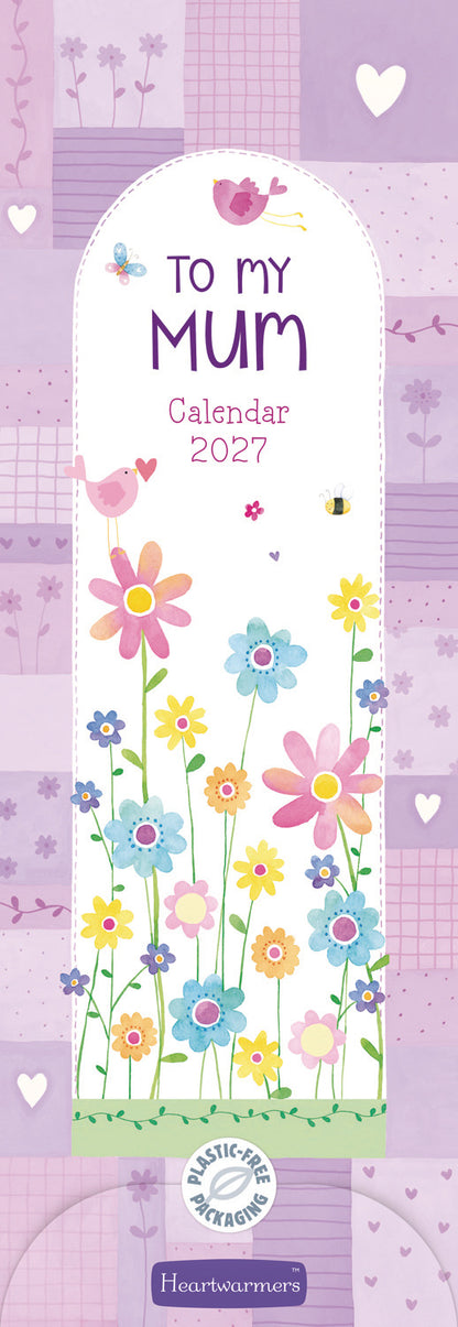To My Mum Slim Calendar 2027