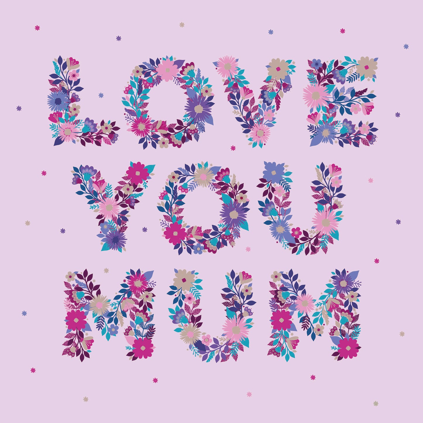 Mother's Day Card - Love You Mum