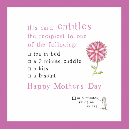 Mother's Day Card - Entitles You Card