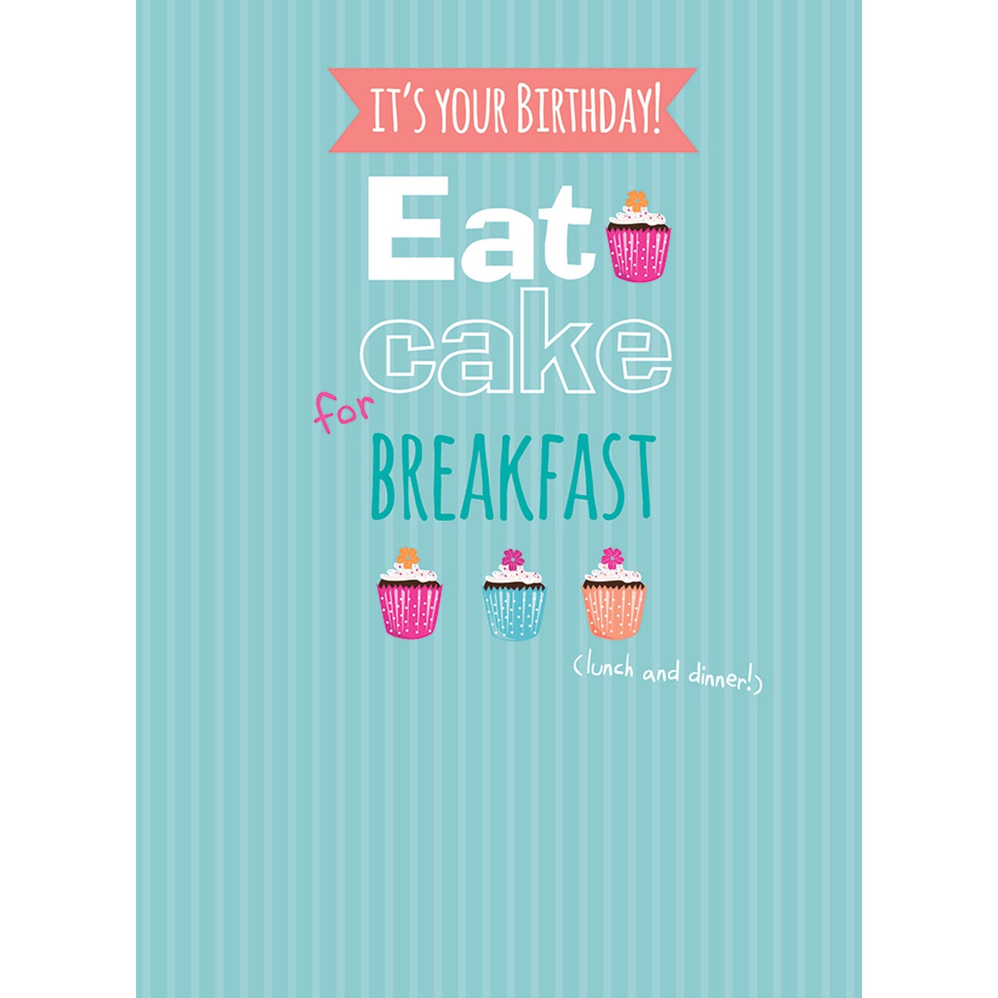 A Way With Words Card - Eat Cake For Breakfast