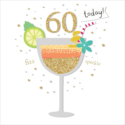 Age To Celebrate Card - 60 Cocktail Glass