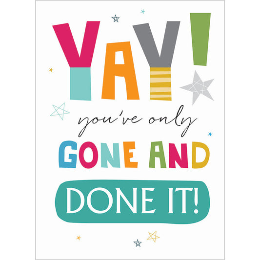 Congratulations Card - Only Gone & Done It