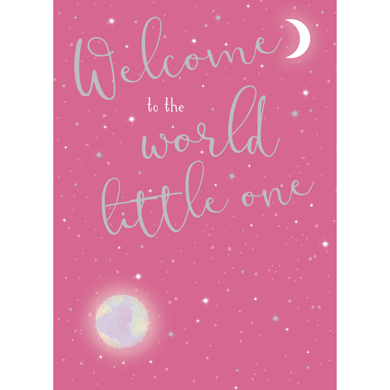 New Baby Card - Welcome to the World (Pink)