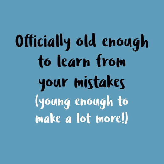 You've Got To Laugh! - Learn From Your Mistakes