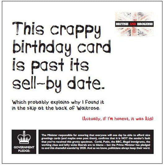 British and Brokeish Card - This crappy birthday card is past its sell-by date (Splimple)