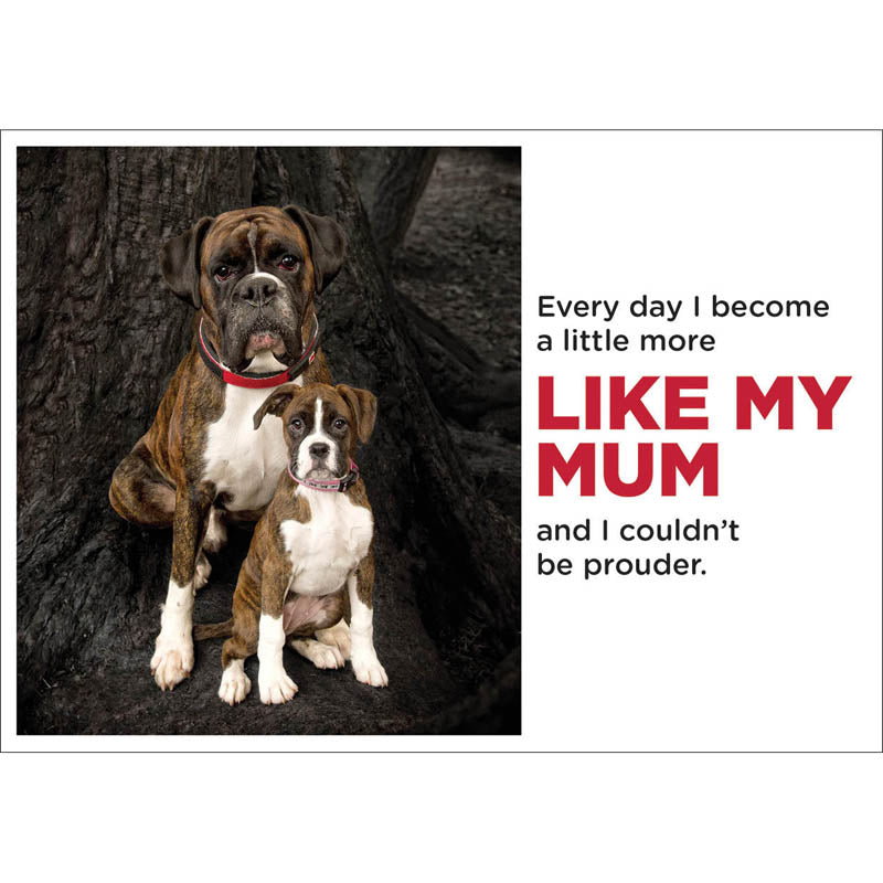 Barking at the Moon Card - Every day I become a little more like my Mum (Splimple)