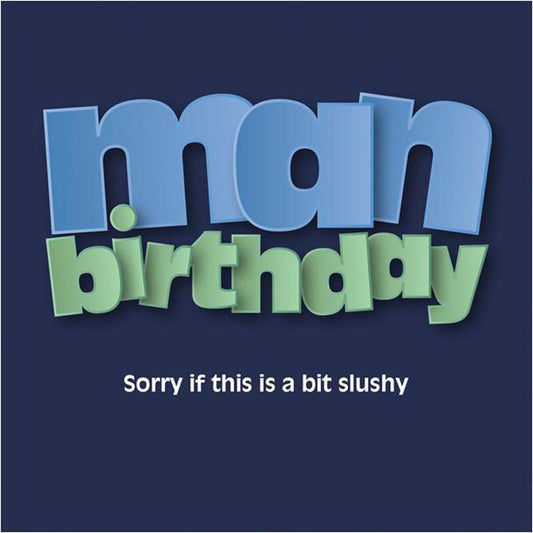 In Yer Face Card - Man Birthday (Splimple)